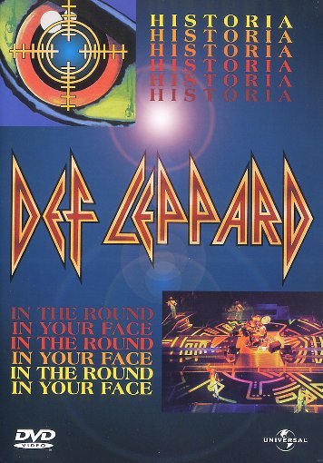 Def Leppard - Historia/In the Round In Your Face