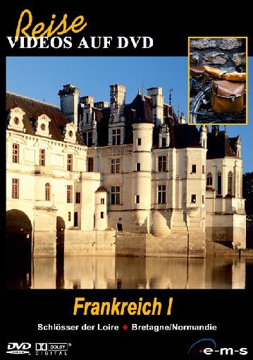 Frankreich I - Schlösser der Loire/Bretagne/Norm