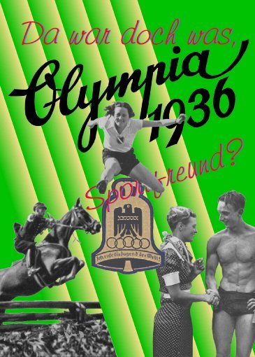 Da war doch was, Sportsfreund? Olympia 1936 II
