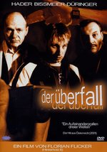 Der Überfall