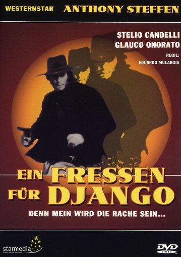 Ein Fressen für Django