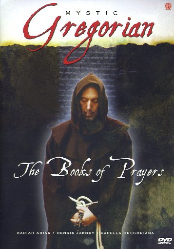 Mystic Gregorian - The Books of Prayers