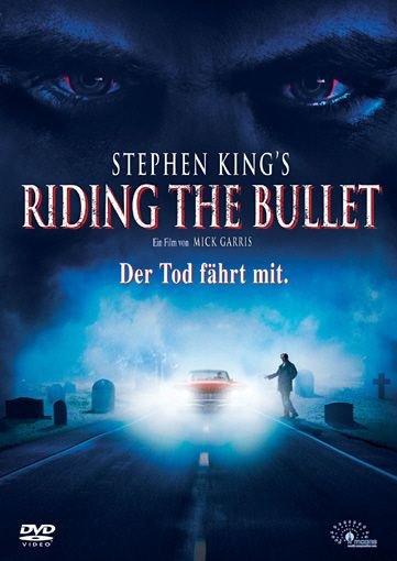 Stephen King's Riding the Bullet