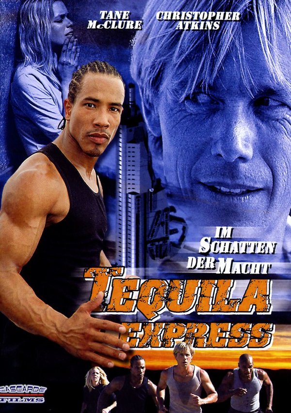 Tequila Express - Im Schatten der Macht