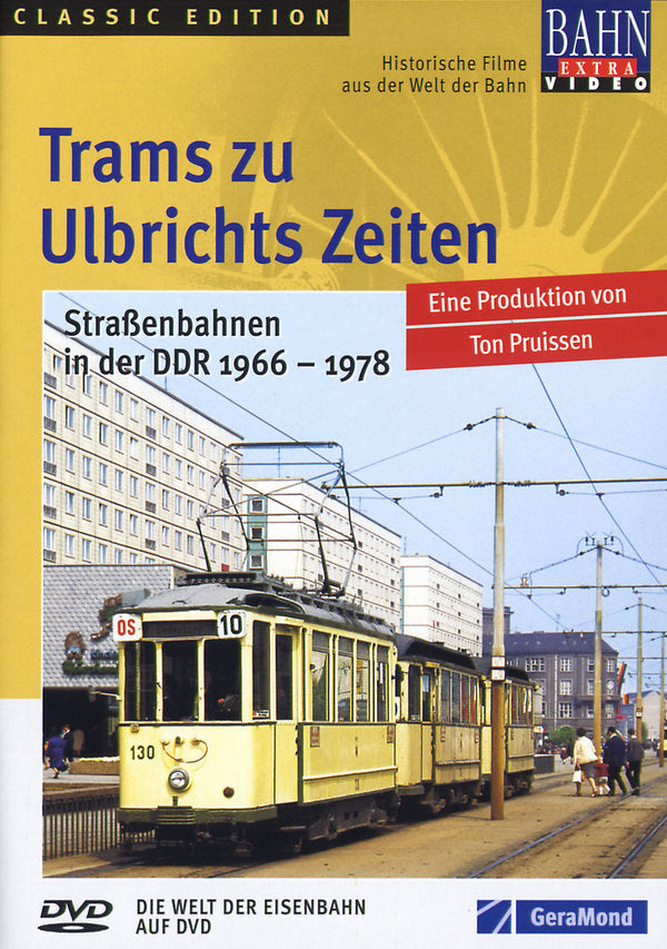 Trams zu Ulbrichts Zeiten