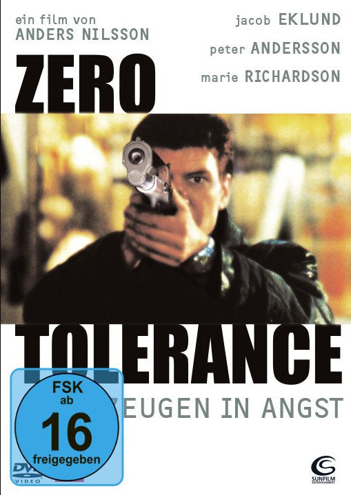 Zero Tolerance - Zeugen in Angst