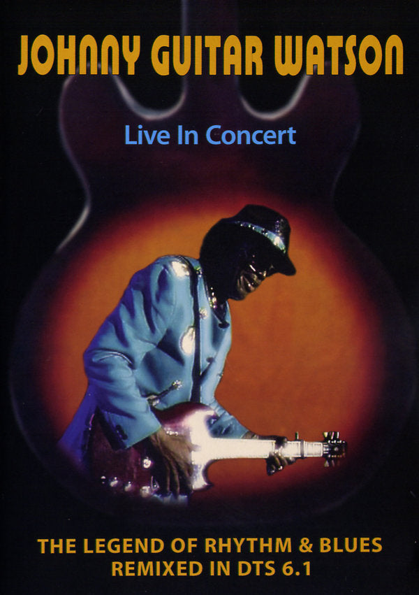 Johnny Guitar Watson - Live in Concert