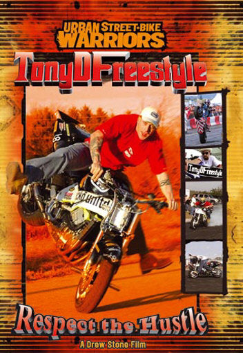 Tony D Freestyle - Respect the Hustle