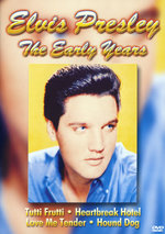 Elvis Presley - The Early Years