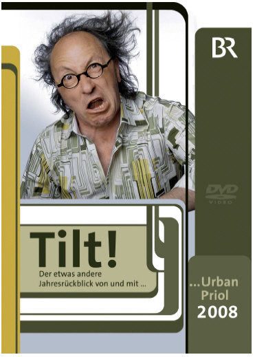 Tilt! 2008 - Urban Priol
