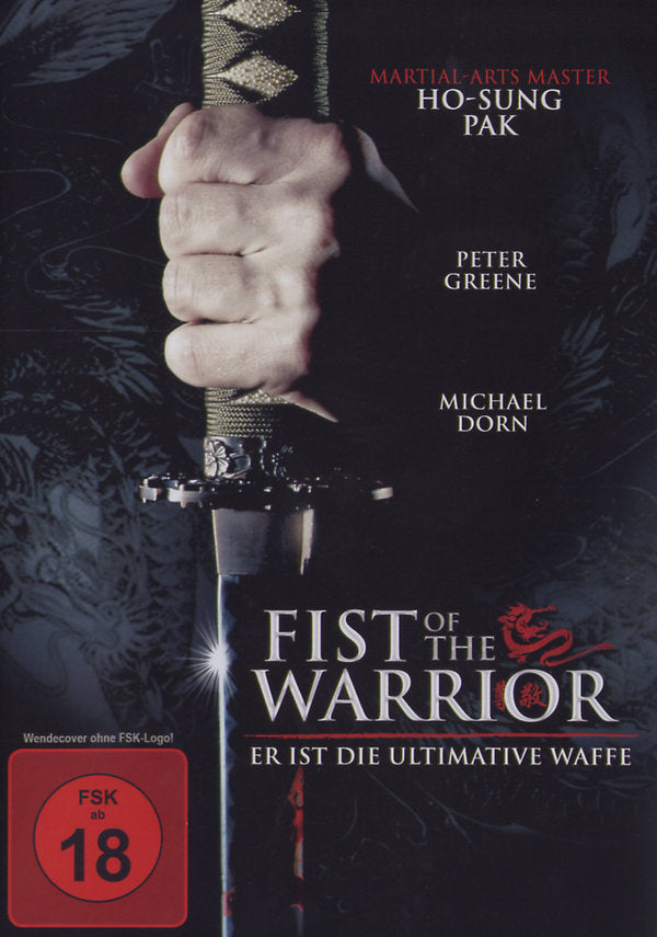 Fist of the Warrior - Er ist die ultimative Waffe