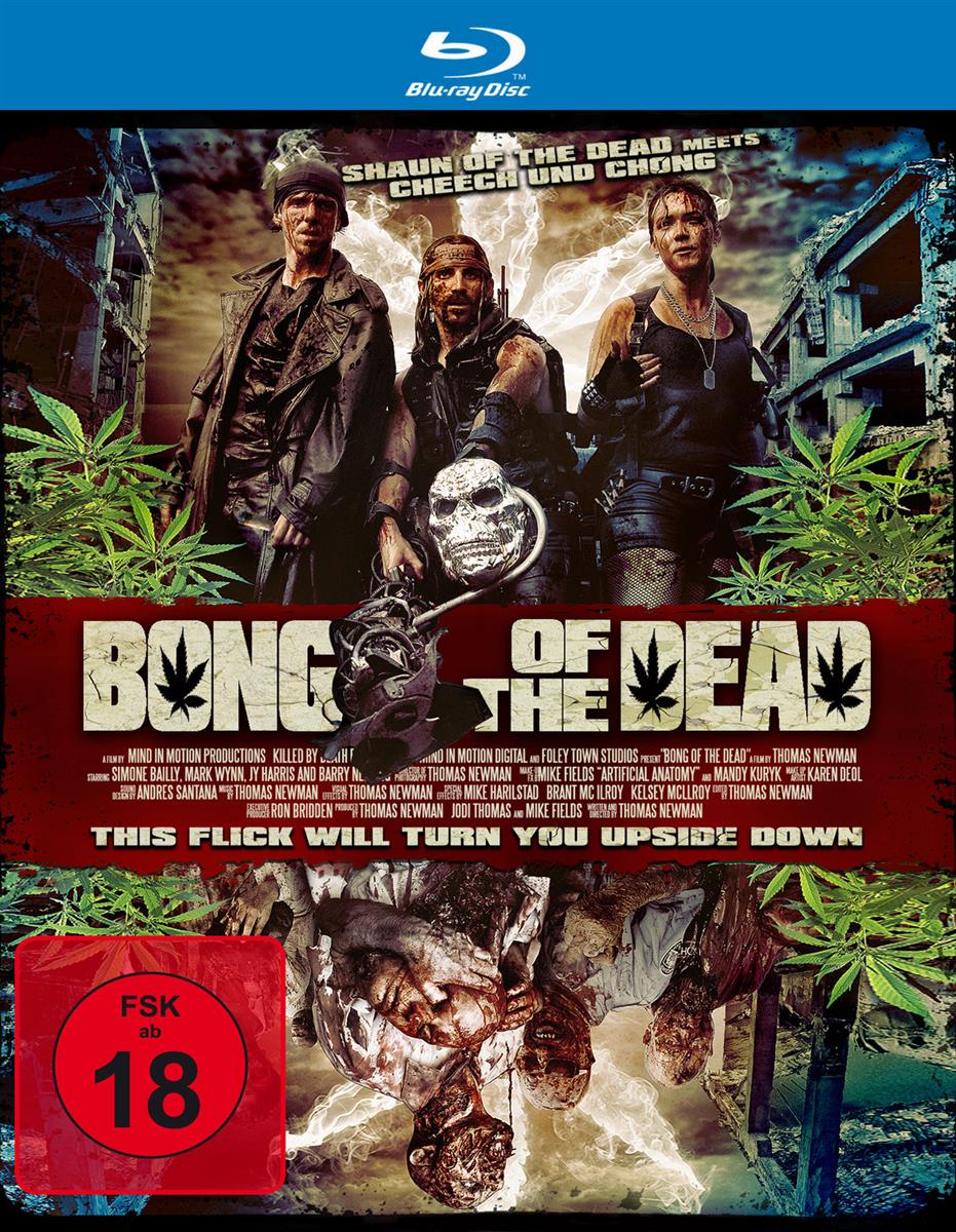Bong of the Dead - Uncut