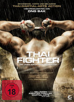 Thai Fighter - Die Jagd nach dem... - Uncut