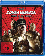 Zombie Massacre - Reich of the Dead - Uncut