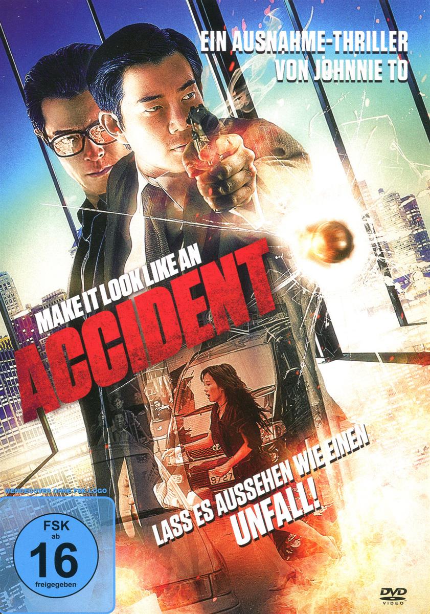 Accident - Lass es aussehen wie einen Unfall!