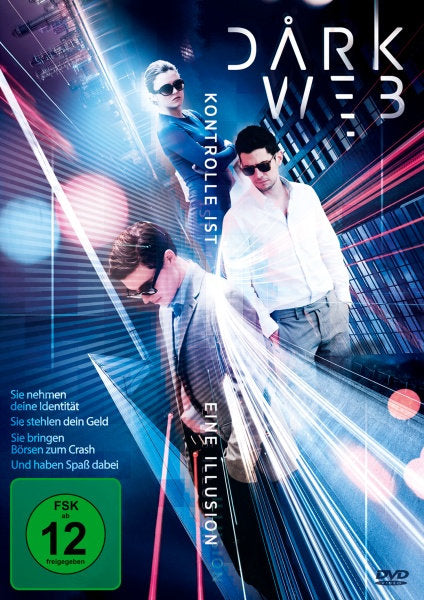 Darkweb - Kontrolle ist eine Illusion