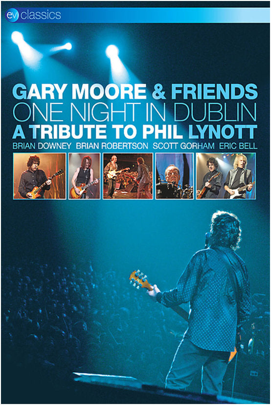 Gary Moore - One Night in Dublin - A Tribute to Phil Lynott