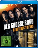 Der große Raub - Righteous Thieves