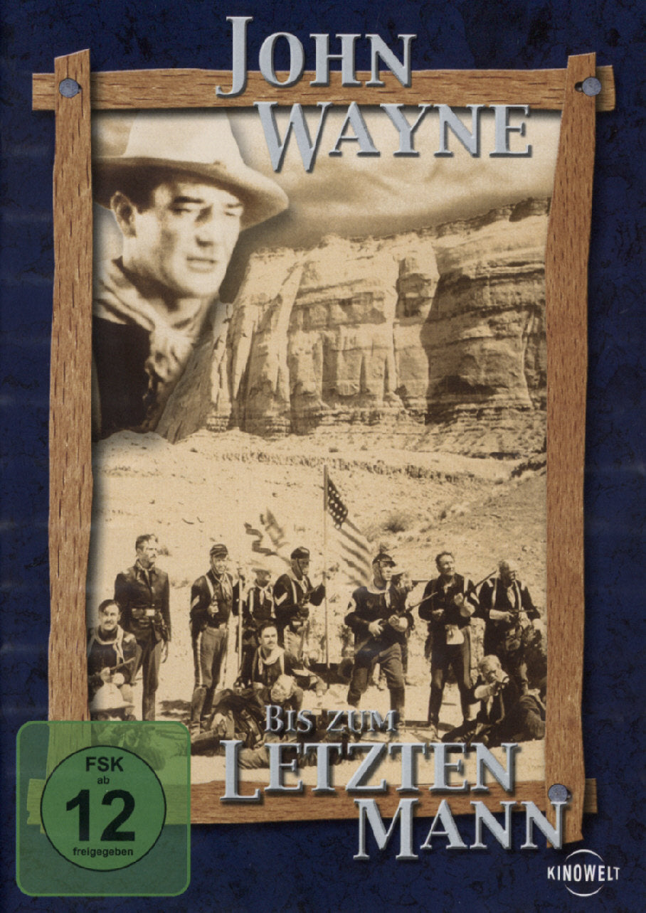 John Wayne bis zum letzten Mann