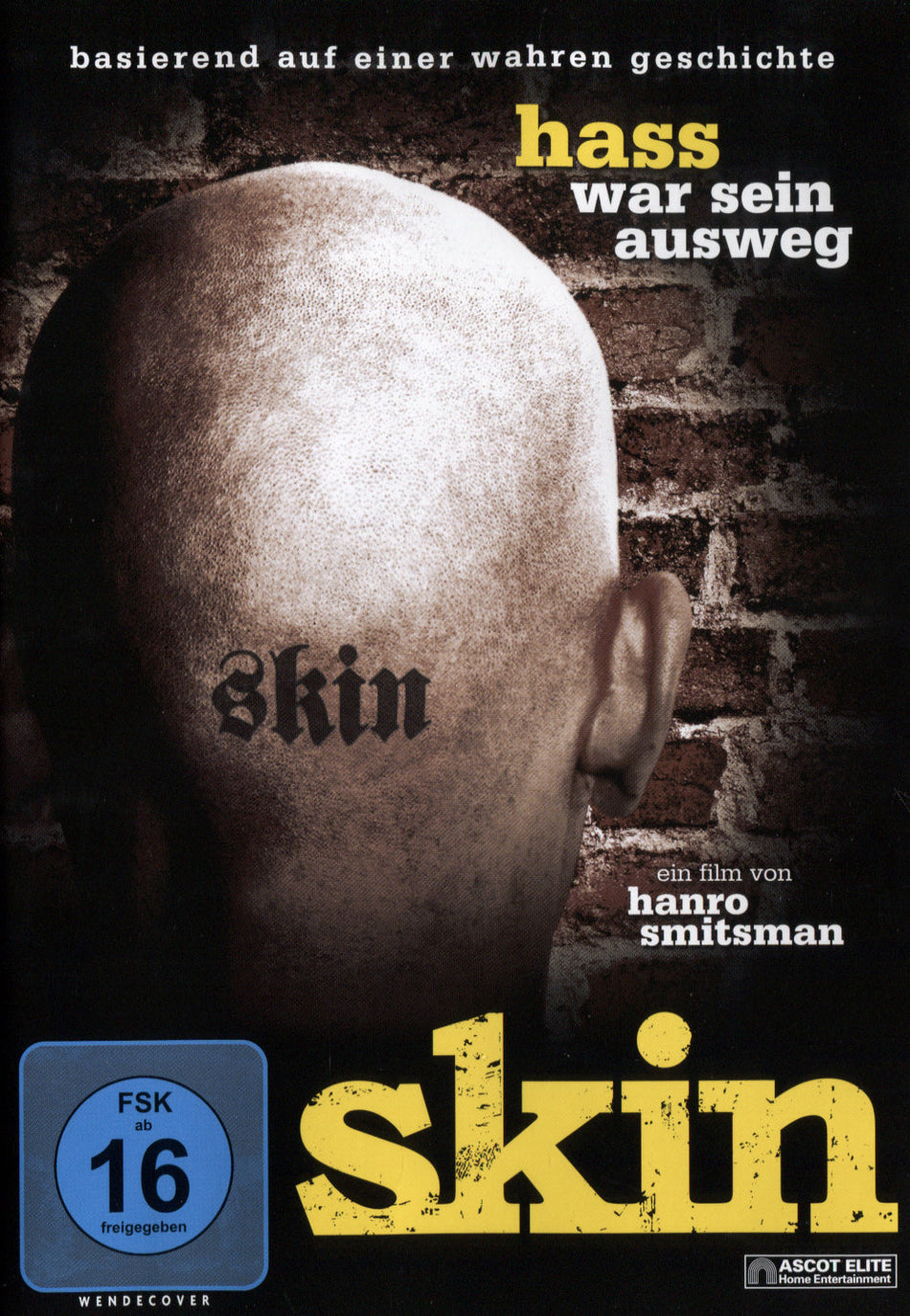 Skin - Hass war sein Ausweg